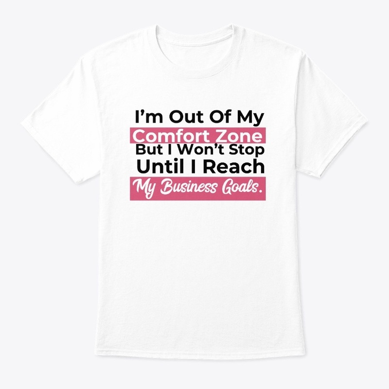 Out Of Comfort Zone Won’t Stop  Pink