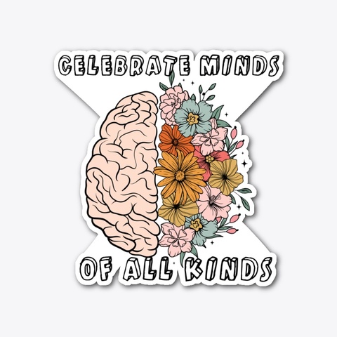 Celebrate Minds Of All Kinds Standard T-Shirt Front