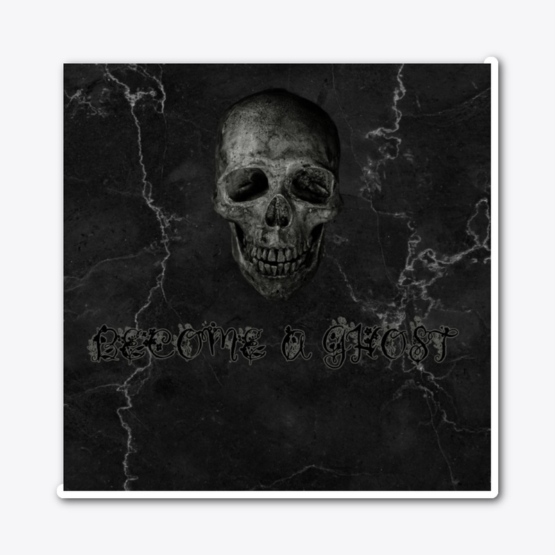 Become A Ghost