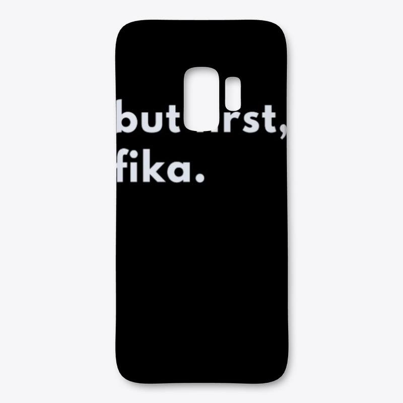 But First Fika Gift
