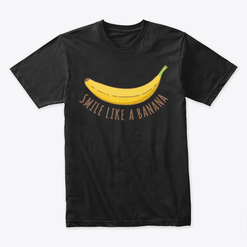 smile like a banana 