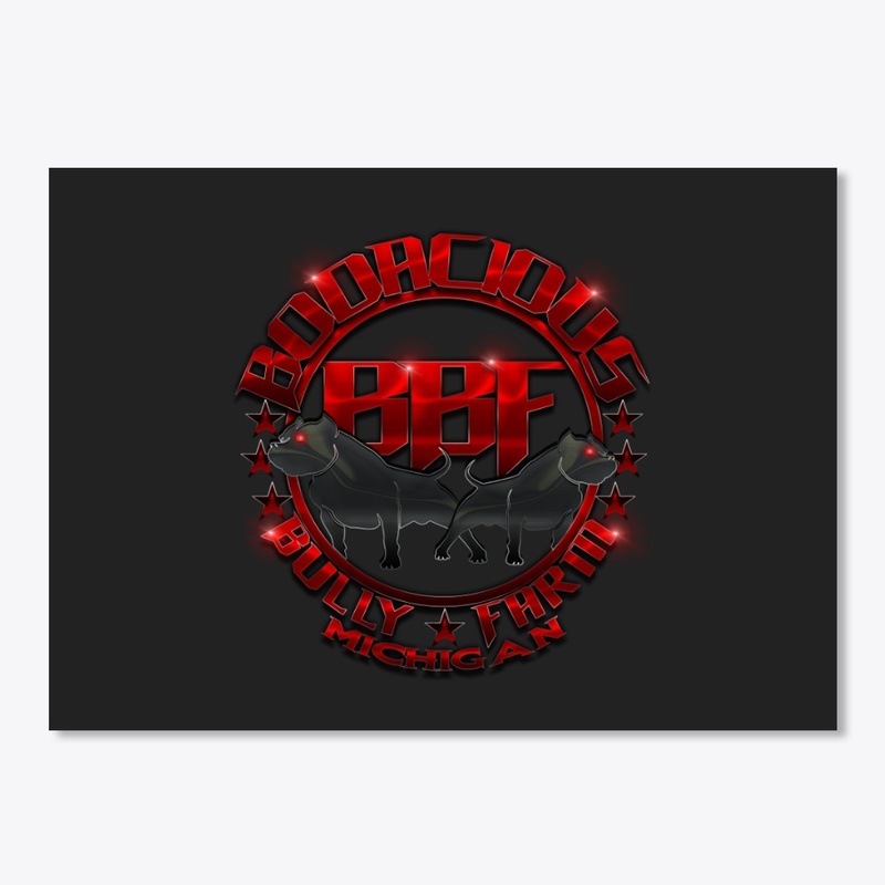 Bodacious Bully Farm sticker