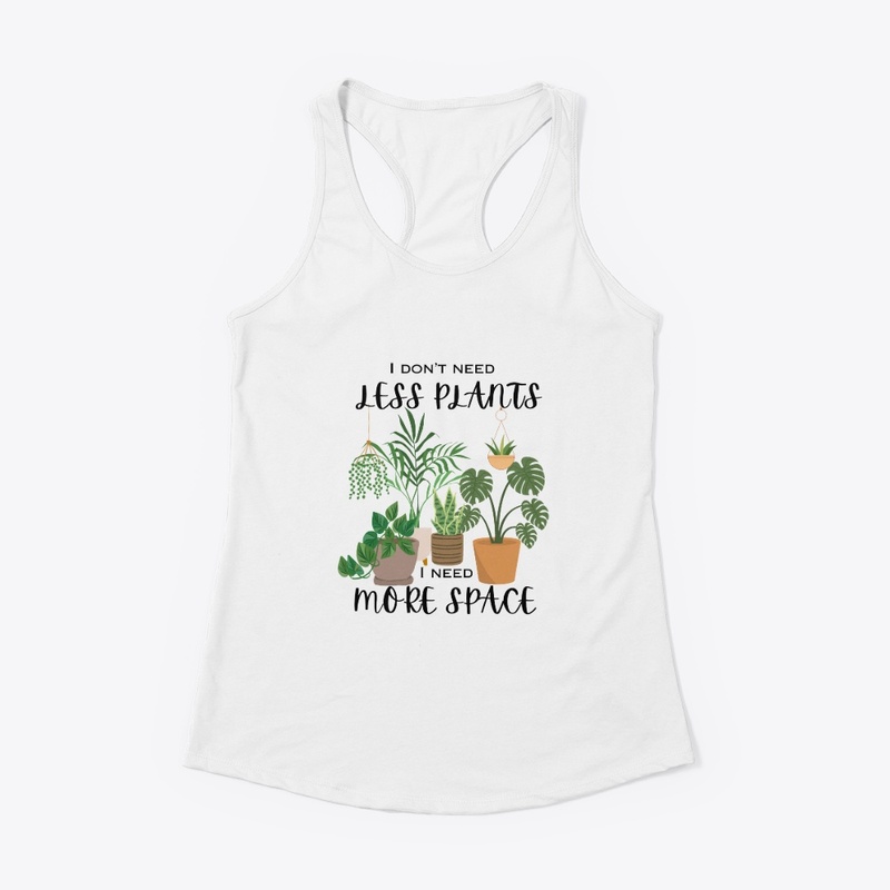 I Don't Need Less Plants
