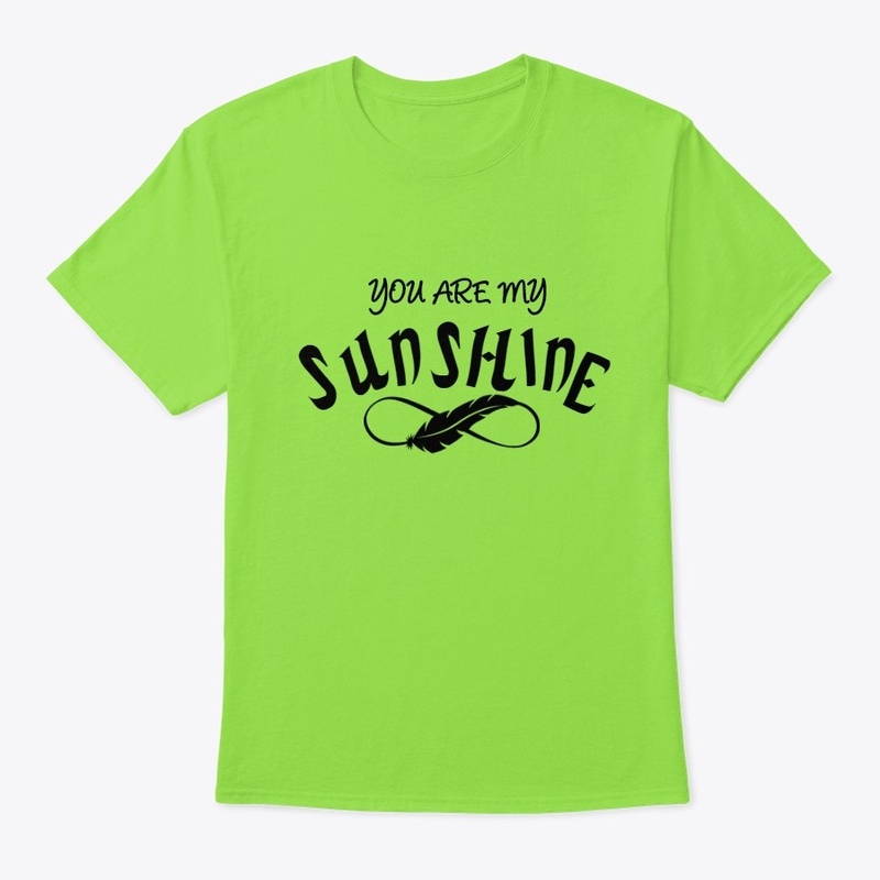 You are mt sunshine