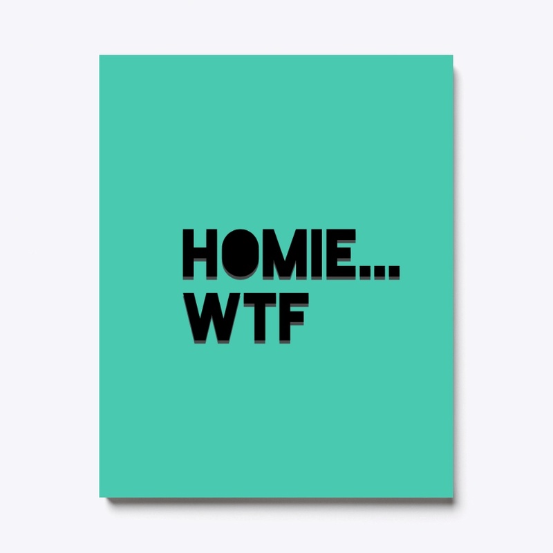 Gen Zzz - Homie Wtf Decor