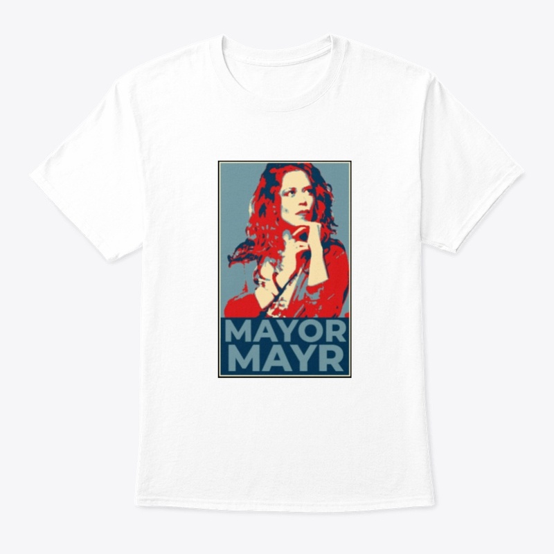 Chrissie Mayr "Mayor Mayr"
