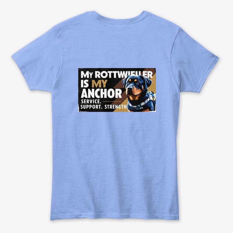 "My Rottweiler is My Anchor 