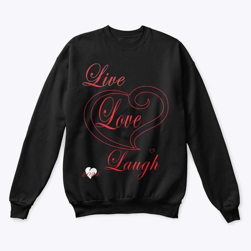 Live Love and Laugh