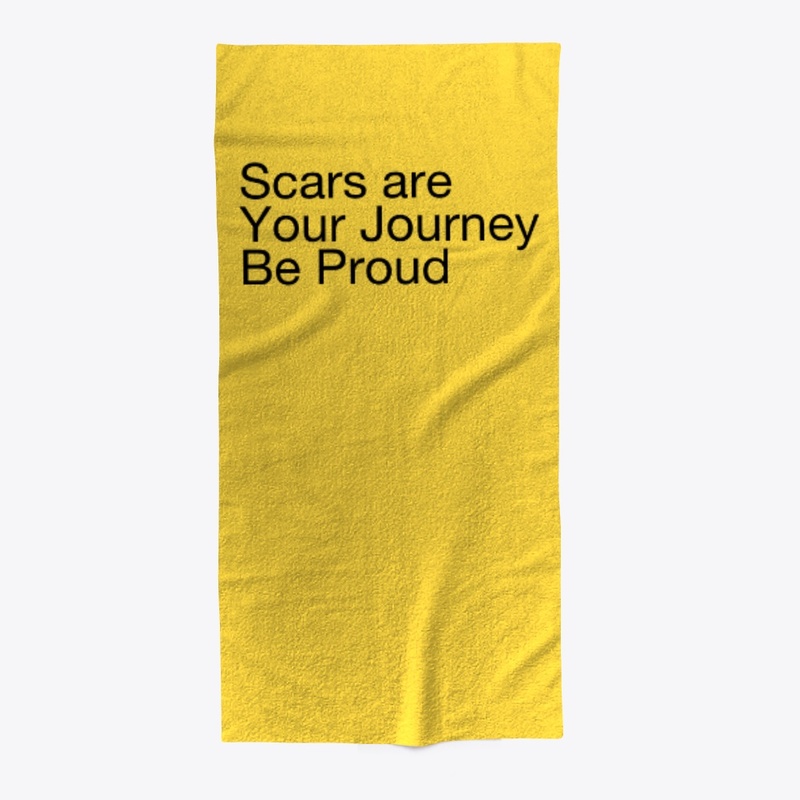 Scars are your Journey 