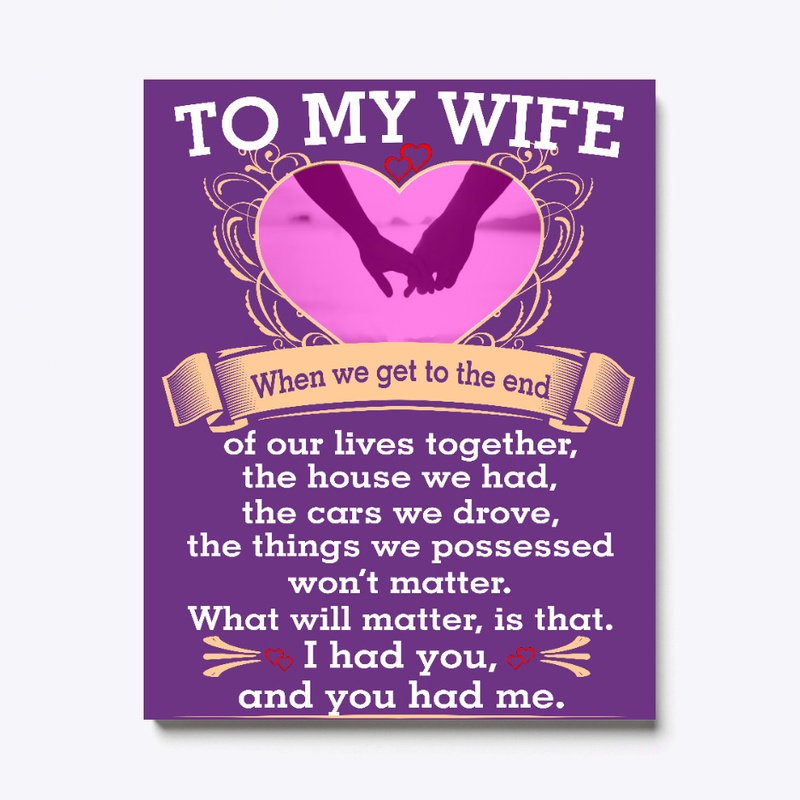 To my wife