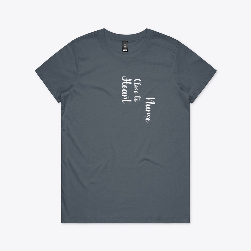 Nurse Close to Heart T-shirt