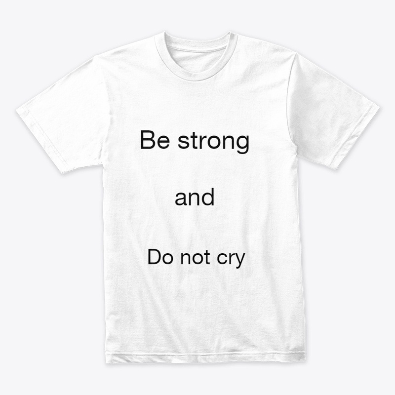 Be strong 