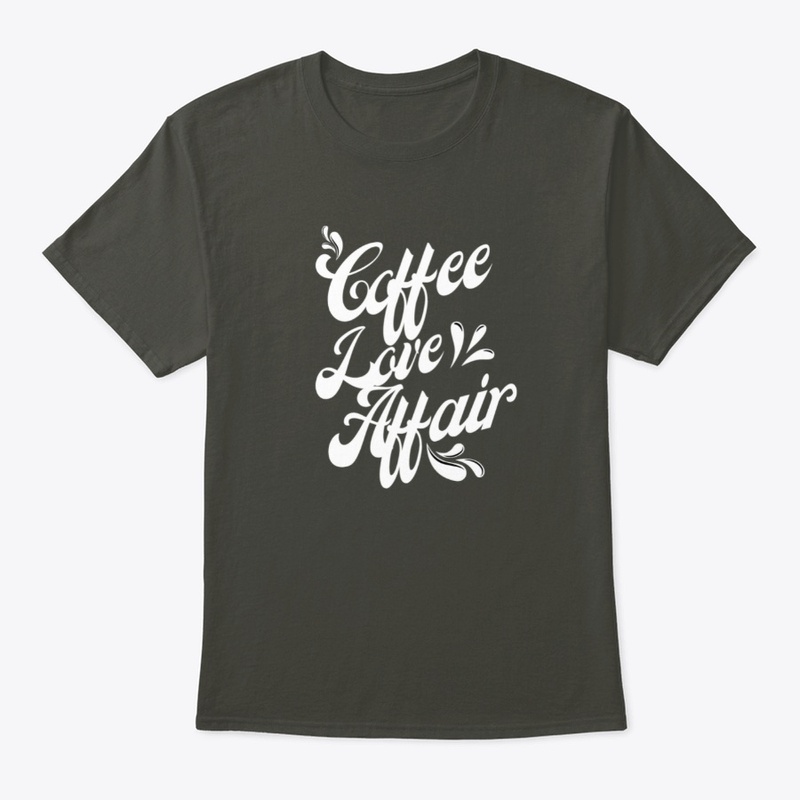 Coffee Love Affair Shirt