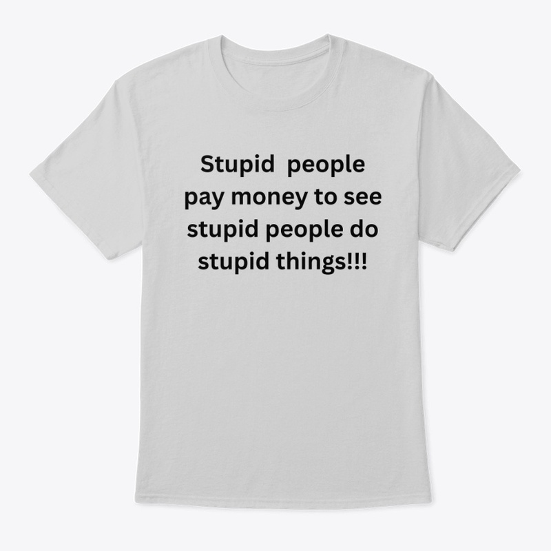 for those who like the idiots