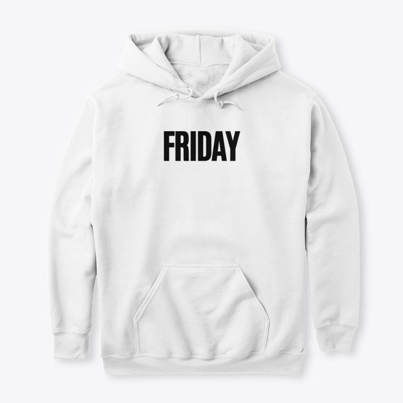FRIDAY TEE AND HOODIE
