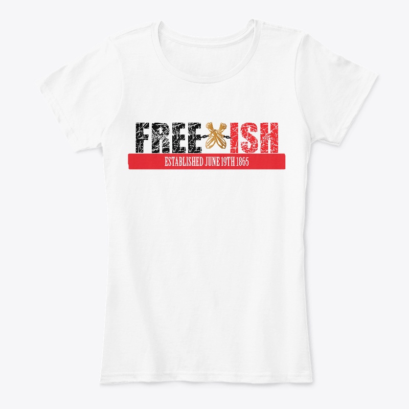 Freeish Juneteenth Tshirt