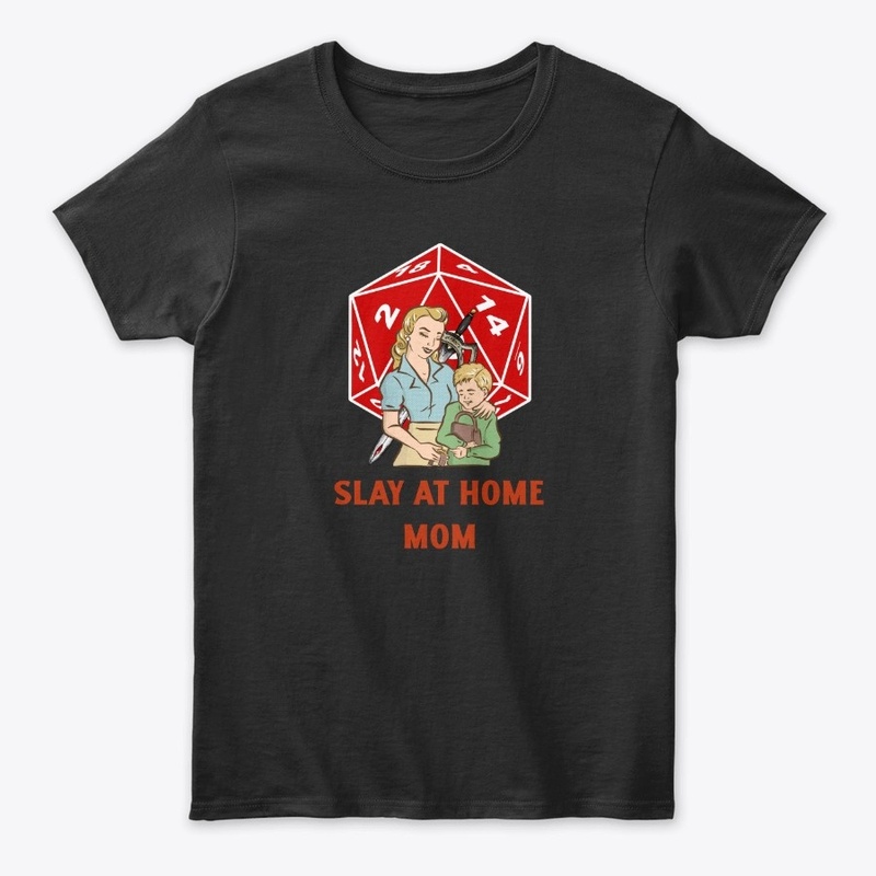 Slay At Home Mom
