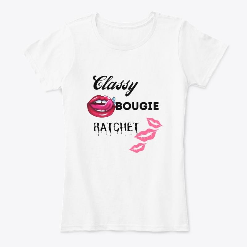 Classy, Bougie, Ratchet
