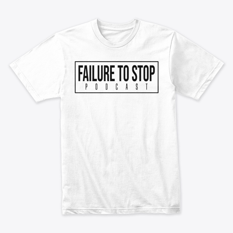 Failure To Stop (Black)