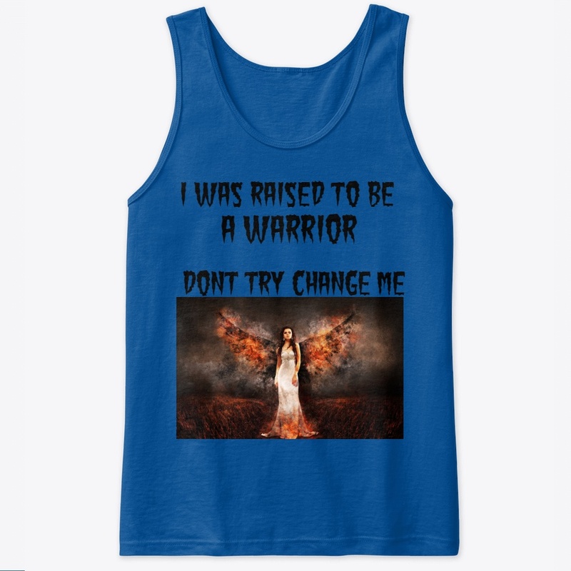 Raised To Be A Warrior