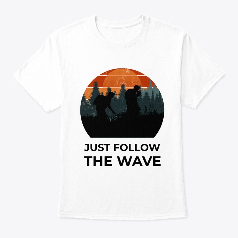 Just Follow the Wave #40