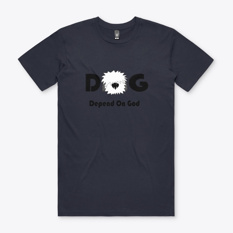 D.O.G. Depend On God