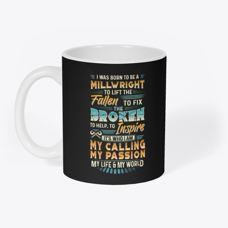 Passionate Millwright