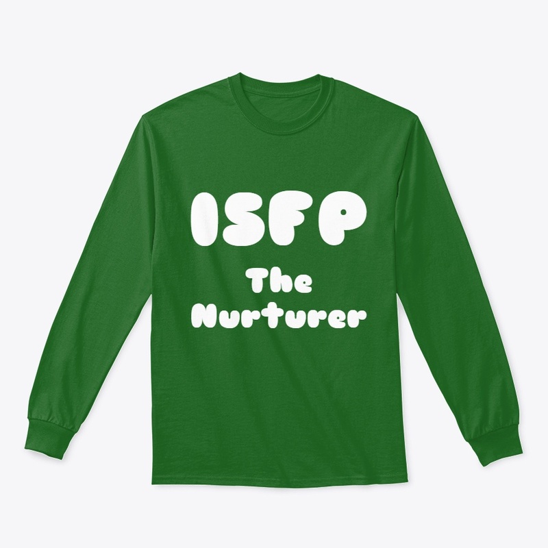 ISFP - The Nurturer