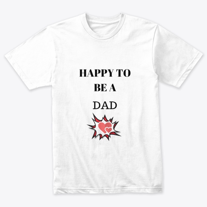 Father's day gift  Happy to be A Dad