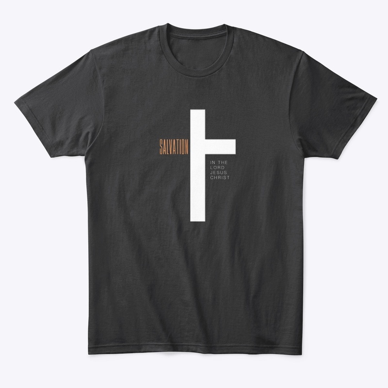 Salvation in the Lord Jesus Christ