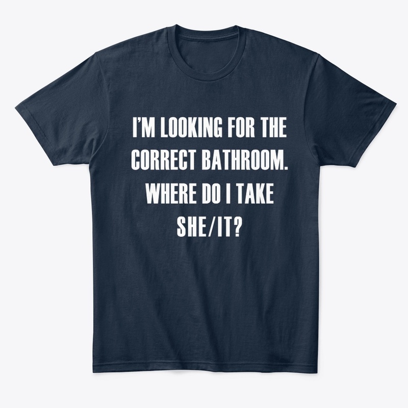 I’m Looking for the Correct Bathroom