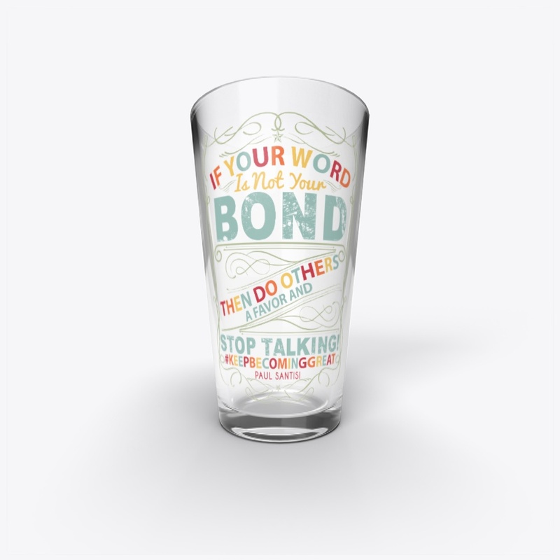 If Your Word Is Not Your Bond