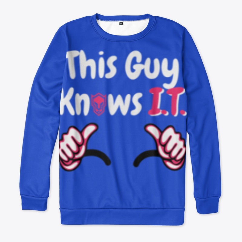 This Guy Knows I.T.?