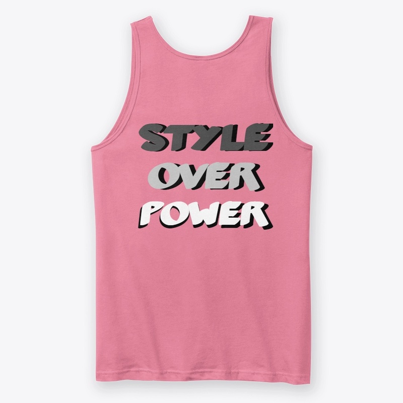 Style Over Power Tank Top