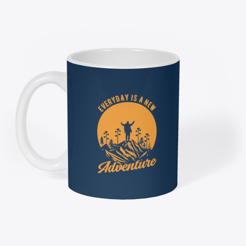 Everyday Is A New Adventure T-Shirt