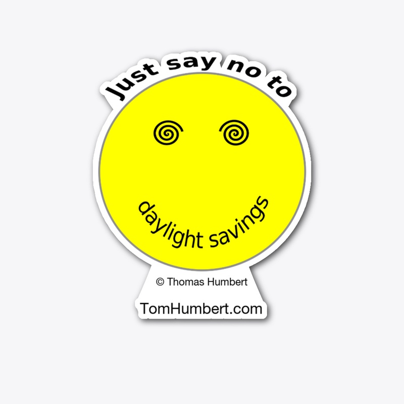 Just say no to daylight savings.