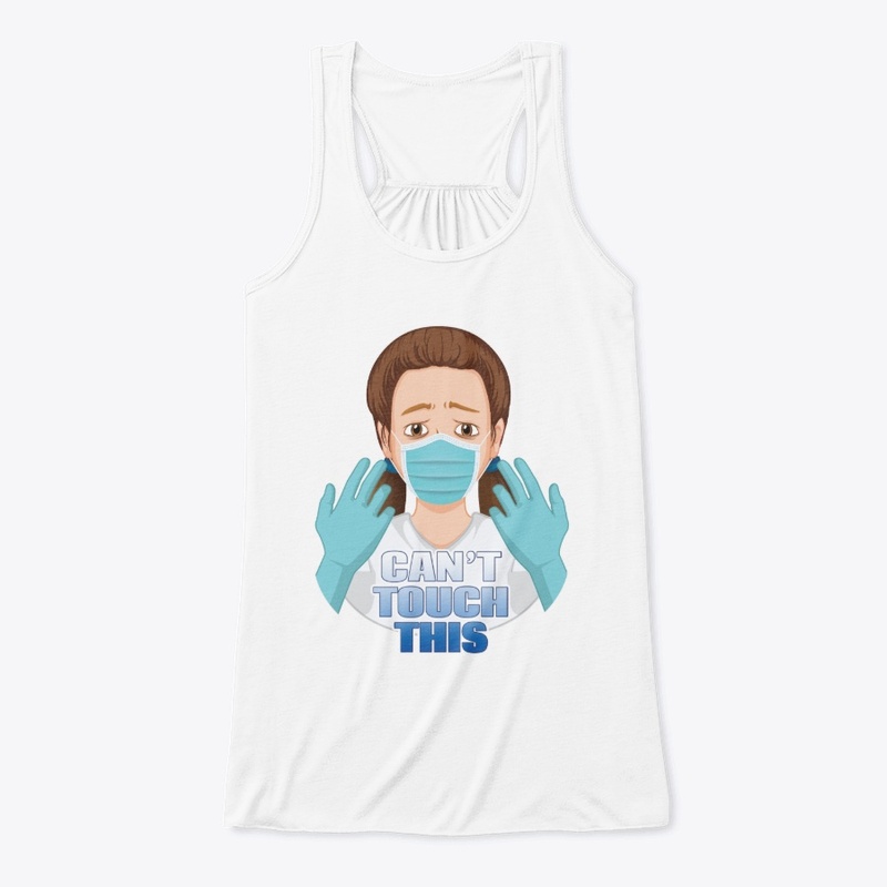 Can't Touch This - Covid Inspired Design