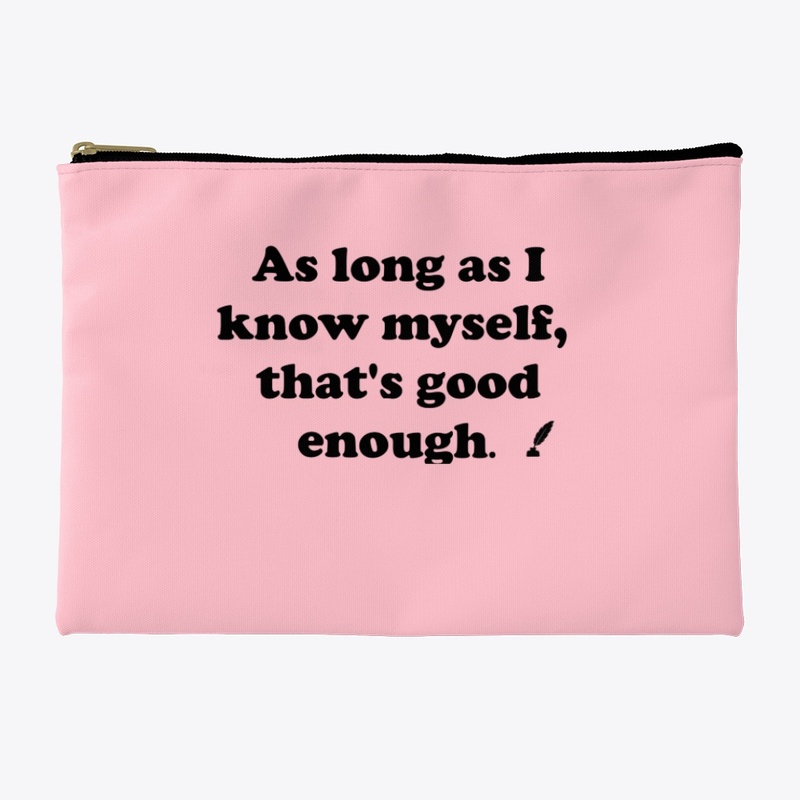 As long as I know myself