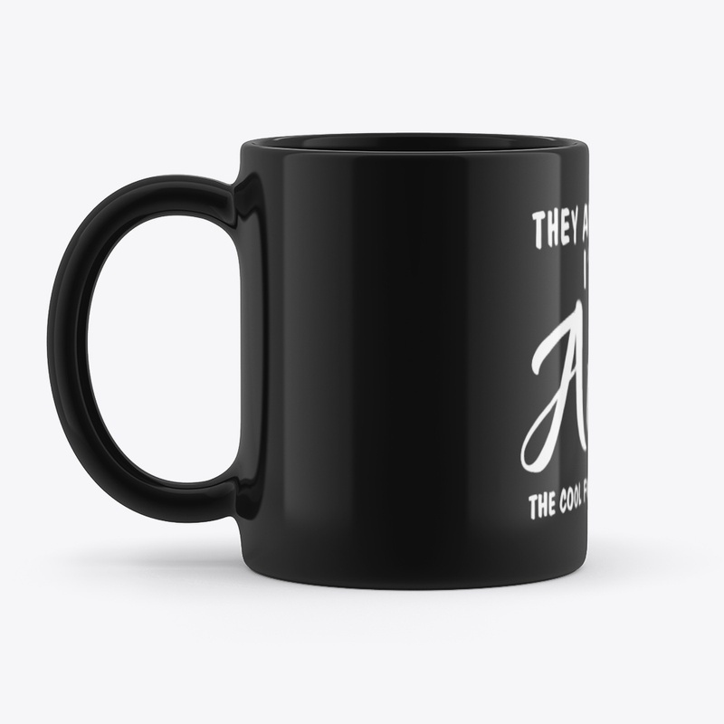 I'm The Aunt - The Cool and Favorite