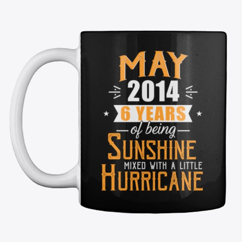 May 2014, 6 Years Anniversary Gift