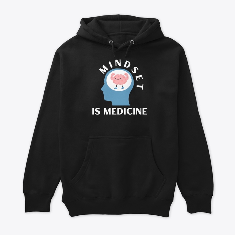 Mindset is Medicine