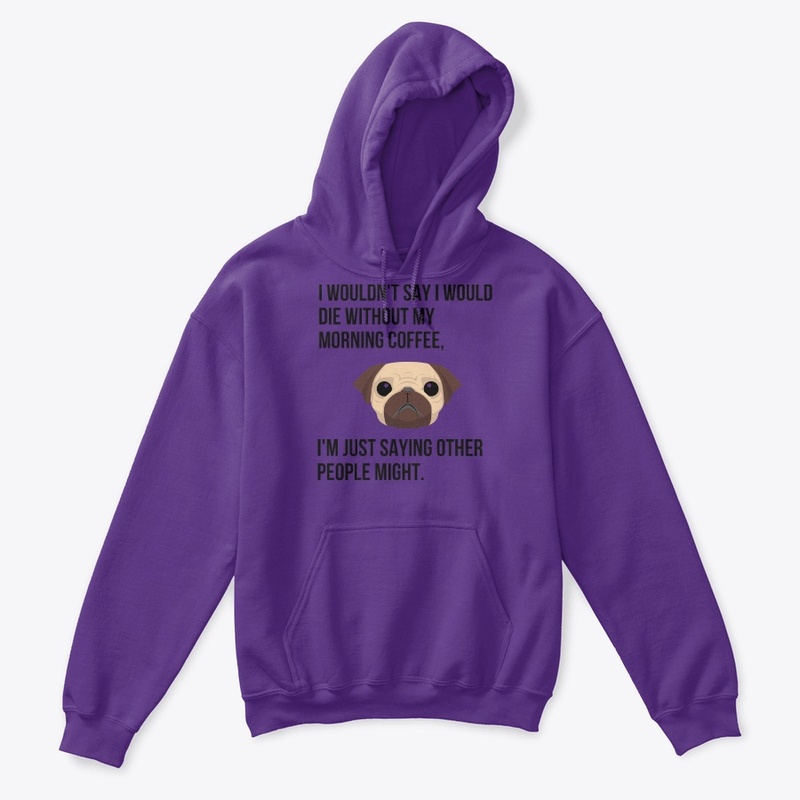 FUNNY COFFEE T SHIRT WITH A CUTE PUG.