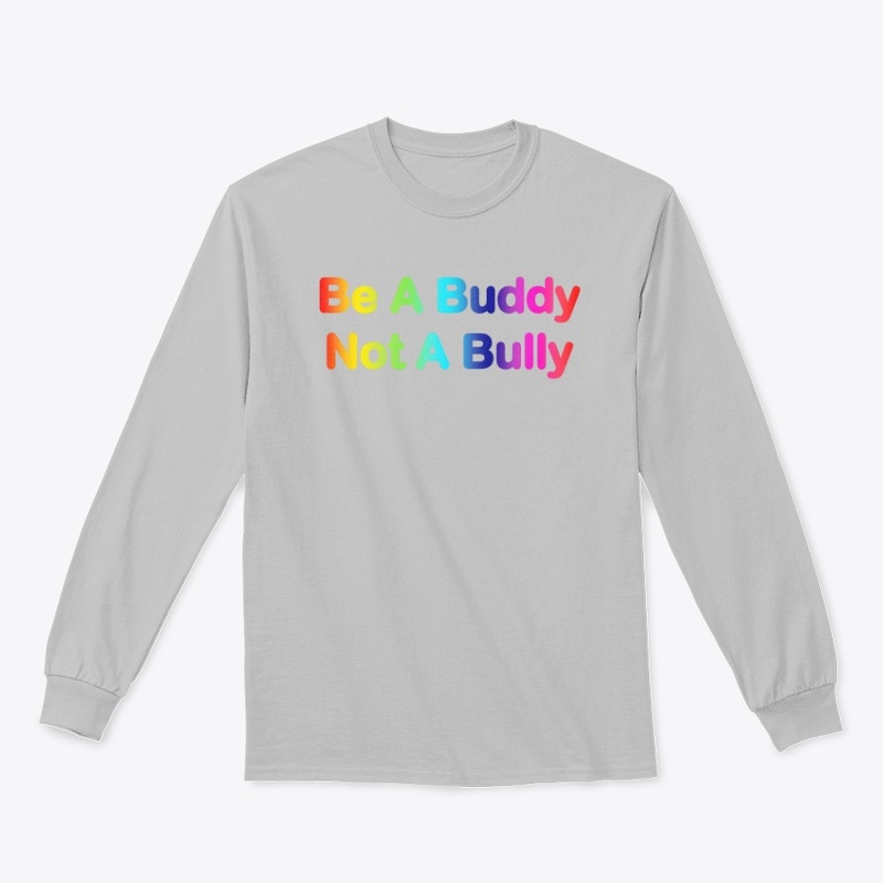 LGBT Be A Buddy Not A Bully