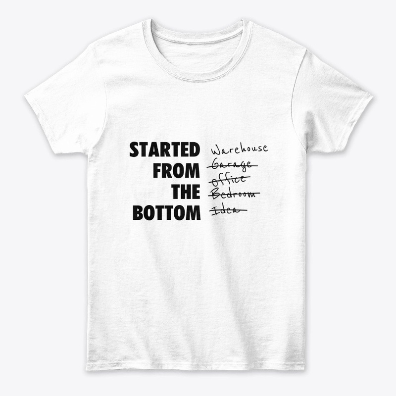 Started from the bottom