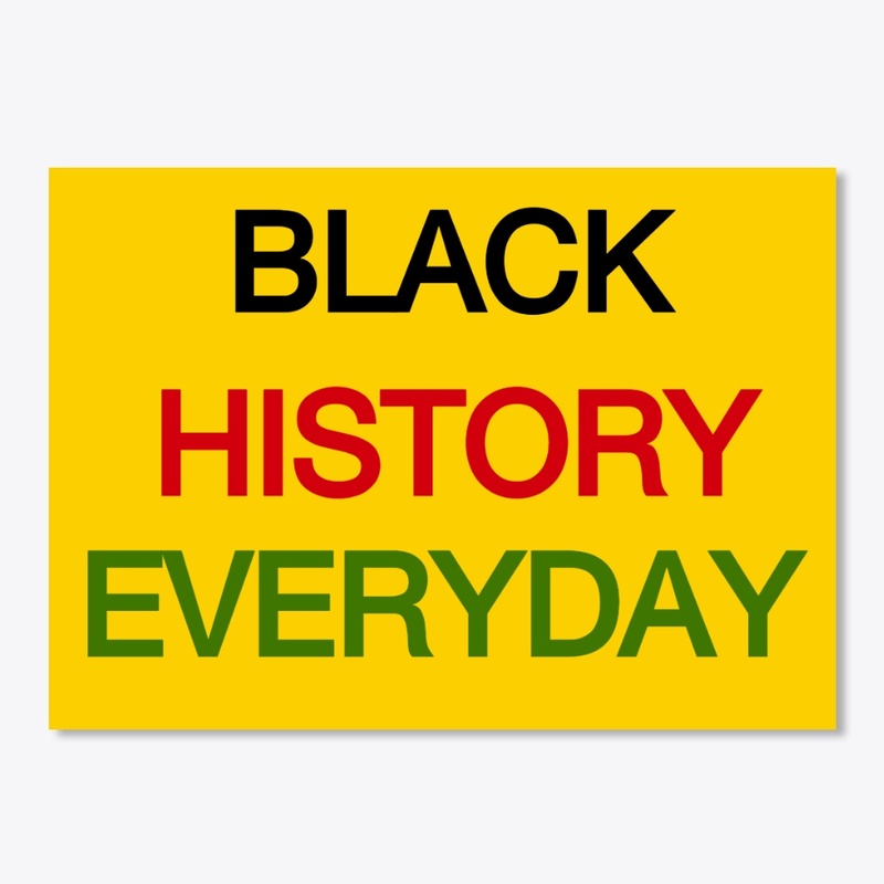 Black History Everyday