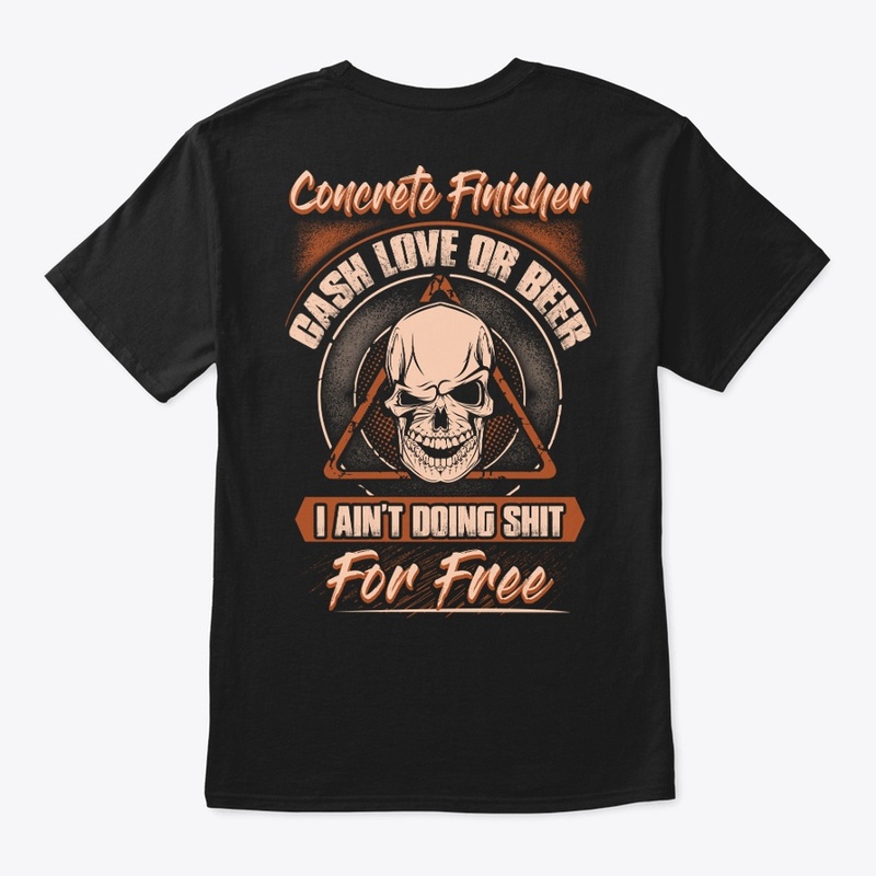 Concrete Finisher Worthy Hoodie