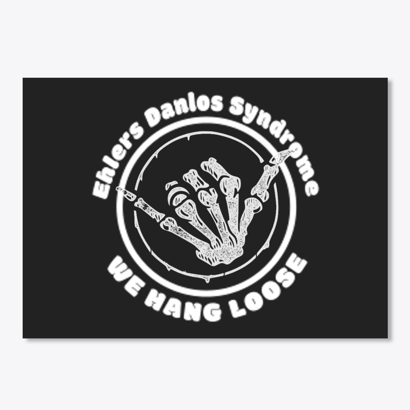 Ehlers Danlos Syndrome - We Hang Loose