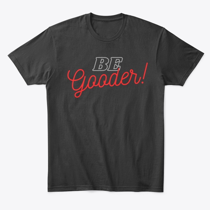 Be Gooder