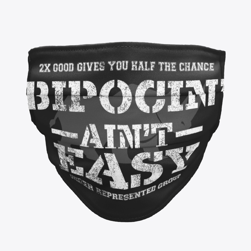 BIPOCIN' Ain't Easy Distressed