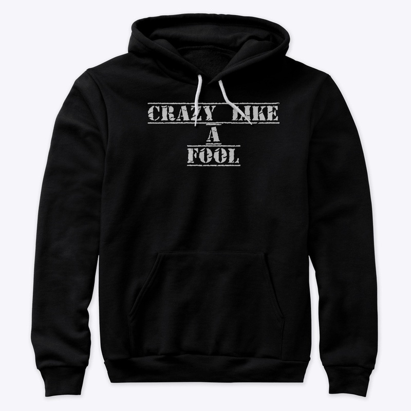 crazy like